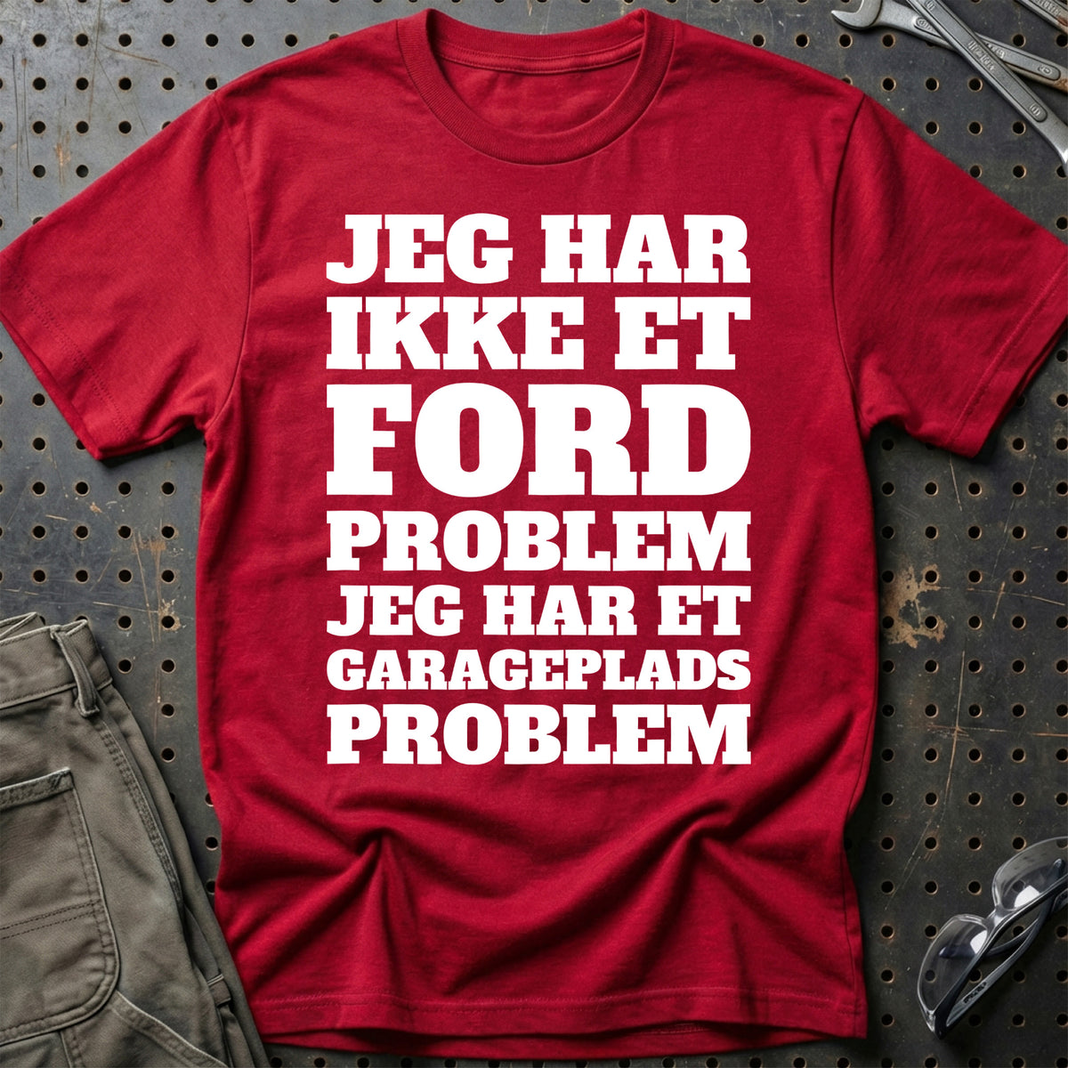 
Produktbillede af Ford – Jeg har et garageplads problem T-Shirt