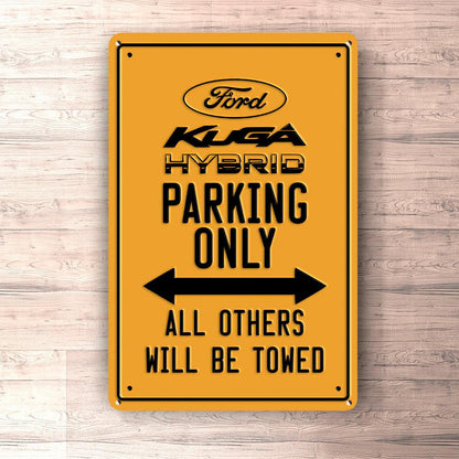 Ford Kuga Hybrid Parking Only Skilte, Musemåtte, Dørmåtte-Parking skilte-Ford-Garage Culture Shop- garage - man cave - merchandise