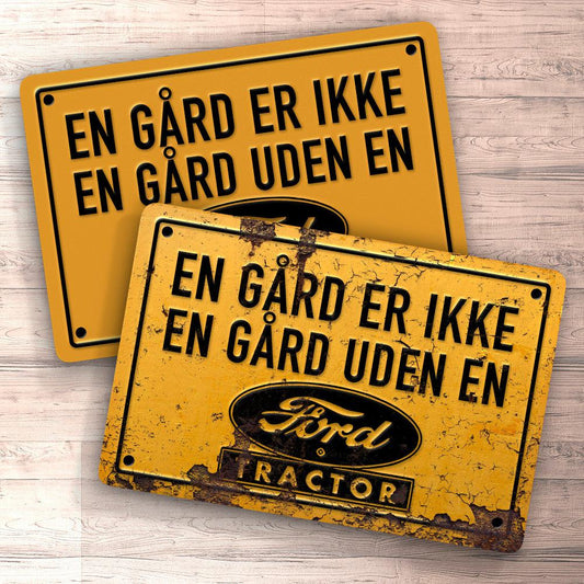 Ford Tractor En Gård Er Ikke En Gård Uden En Ford Tractor Skilte, Musemåtte, Dørmåtte , Plakat-Skilte-Ford-Garage Culture Shop- garage - man cave - merchandise