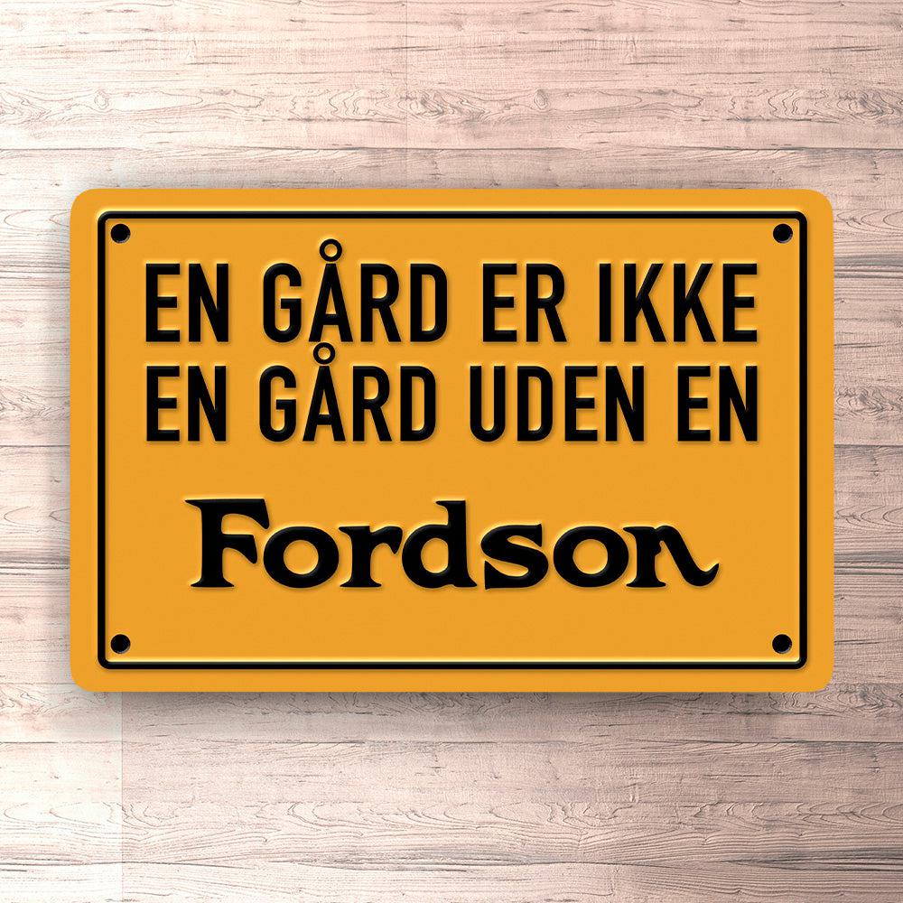 Fordson En Gård Er Ikke En Gård Uden En Fordson Skilte, Musemåtte, Dørmåtte-Skilte-Fordson-Garage Culture Shop- garage - man cave - merchandise