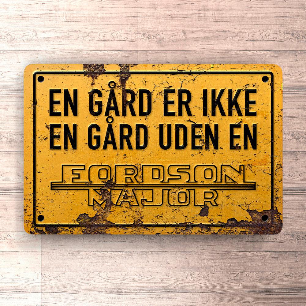 Fordson Major En Gård Er Ikke En Gård Uden En Fordson Major Skilte, Musemåtte, Dørmåtte-Skilte-Fordson-Garage Culture Shop- garage - man cave - merchandise