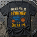 Fordson Major – Ingen Er Perfekt T-Shirt-Beklædning-Fordson-Sort-S-Garage Culture Shop- garage - man cave - merchandise