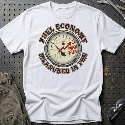 Fuel Economy Measured in Fun Car Enthusiast - Unisex T-Shirt , Bomuld-Beklædning-Garage Culture-Hvid-S-Garage Culture Shop- garage - man cave - merchandise