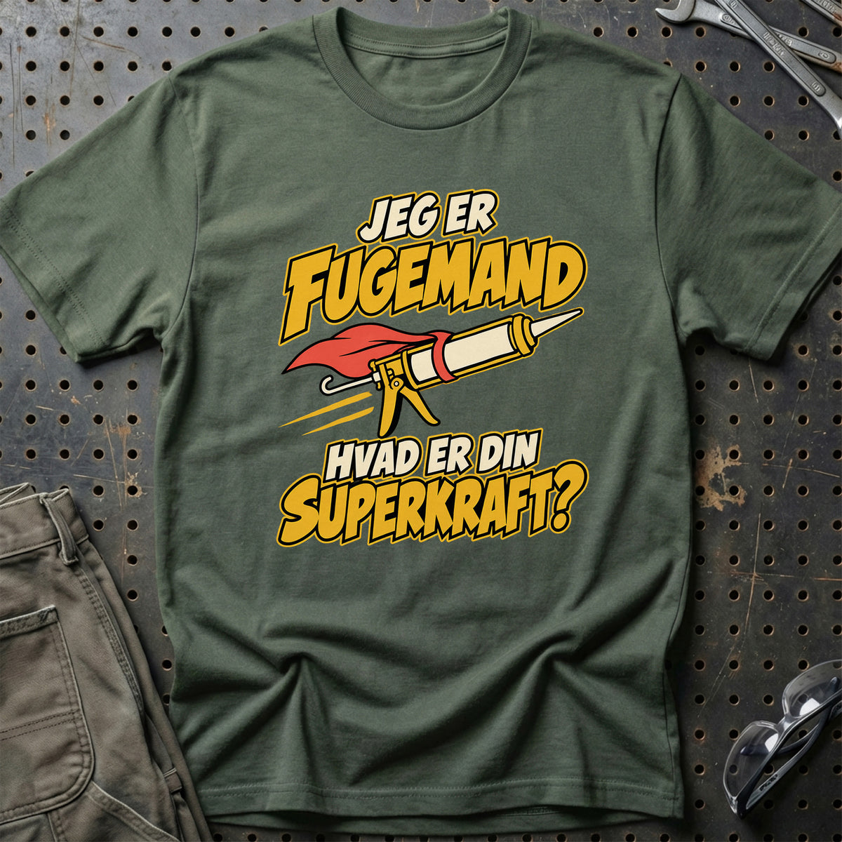 
Fugemand – Hvad er din superkraft? – Unisex T-Shirt – Grøn Militær