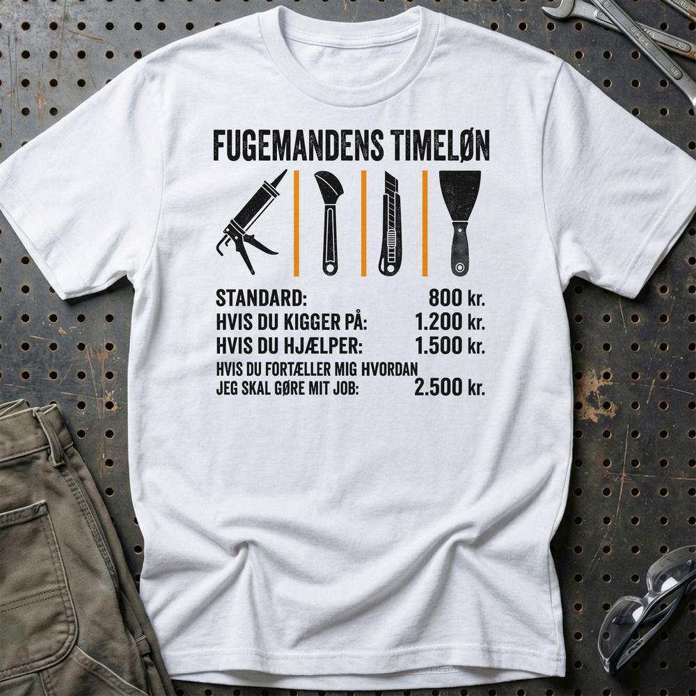 Fugemandens Timeløn - Unisex T-Shirt , Bomuld-Beklædning-Garage Culture-Hvid-S-Garage Culture Shop- garage - man cave - merchandise