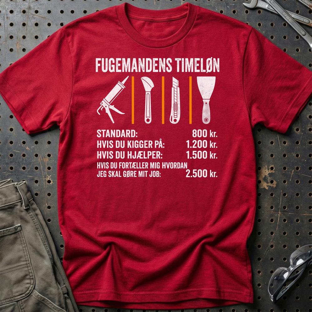 Fugemandens Timeløn - Unisex T-Shirt , Bomuld-Beklædning-Garage Culture-Rød-S-Garage Culture Shop- garage - man cave - merchandise