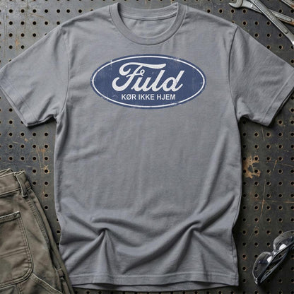 Fuld Kør Ikke Hjem - Unisex T-Shirt-Beklædning-Ford-Grå Sport-S-Garage Culture Shop- garage - man cave - merchandise