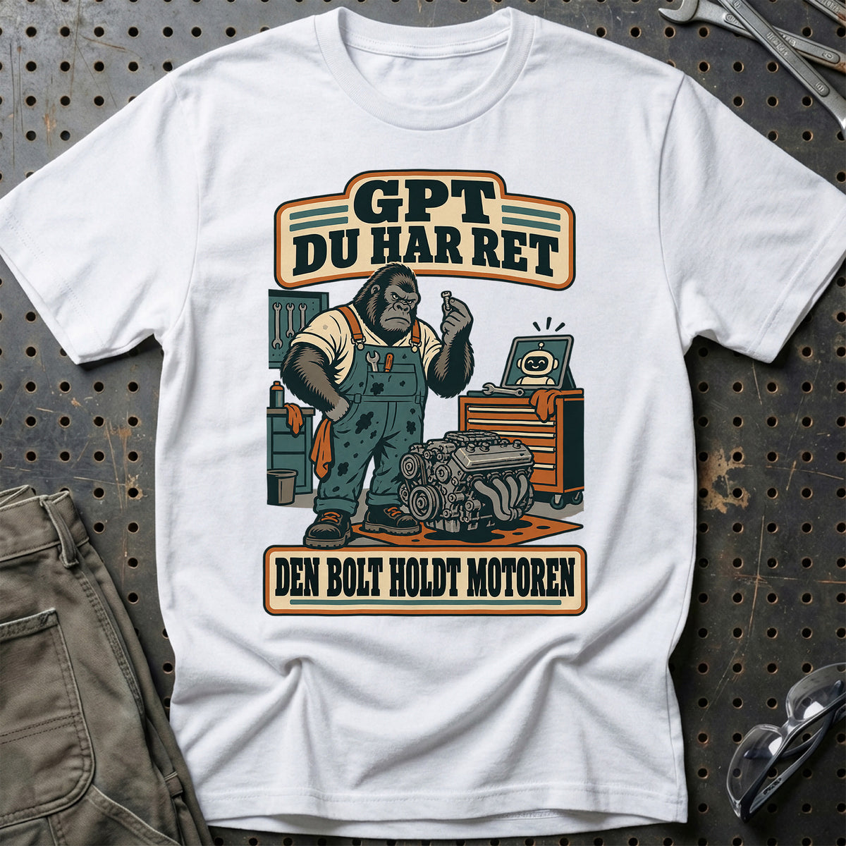 
GPT du har ret – Den bolt holdt motoren T-Shirt – Hvid