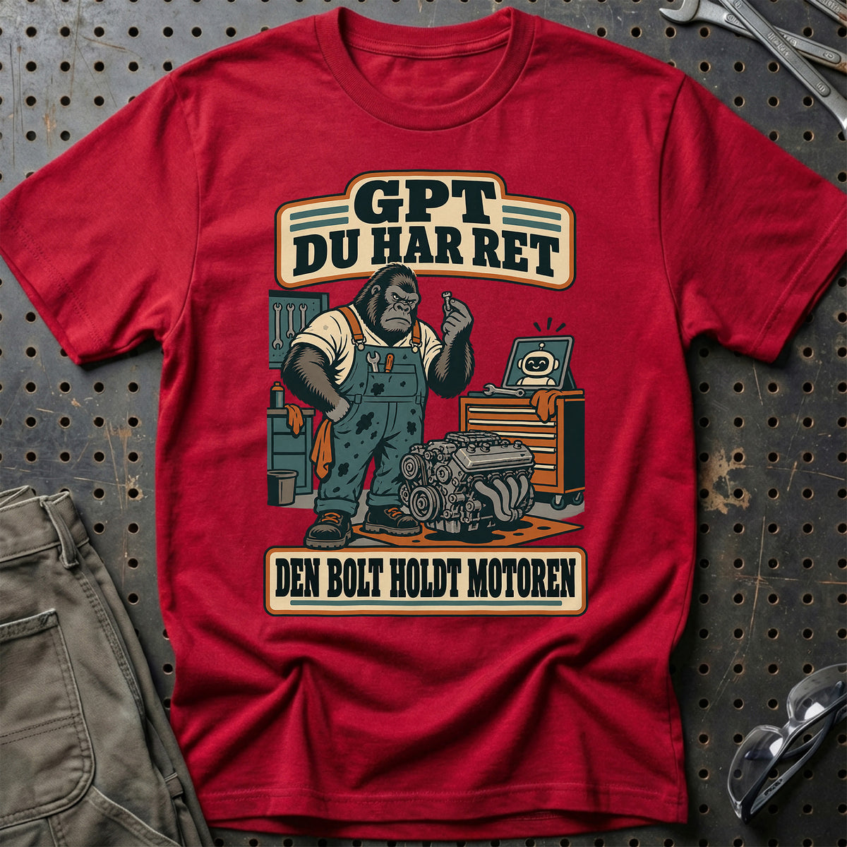 
GPT du har ret – Den bolt holdt motoren T-Shirt – Rød