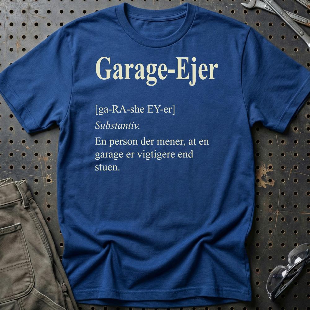 Garage-Ejer - Dansk Garage Livsstil T-Shirt-Beklædning-Garage Culture-Blå Royal-S-Garage Culture Shop- garage - man cave - merchandise