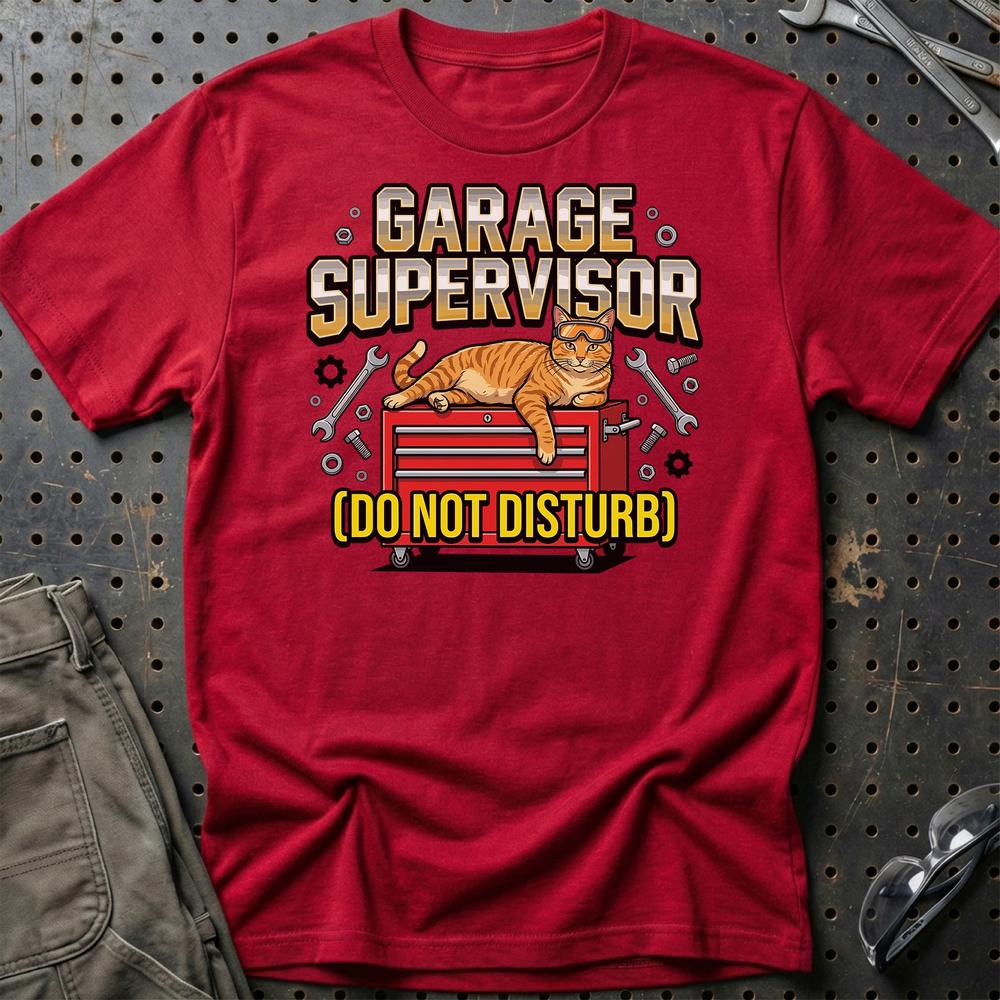 Garage Supervisor Do Not Disturb Cat T-Shirt-Beklædning-Garage Culture-Rød-S-Garage Culture Shop- garage - man cave - merchandise
