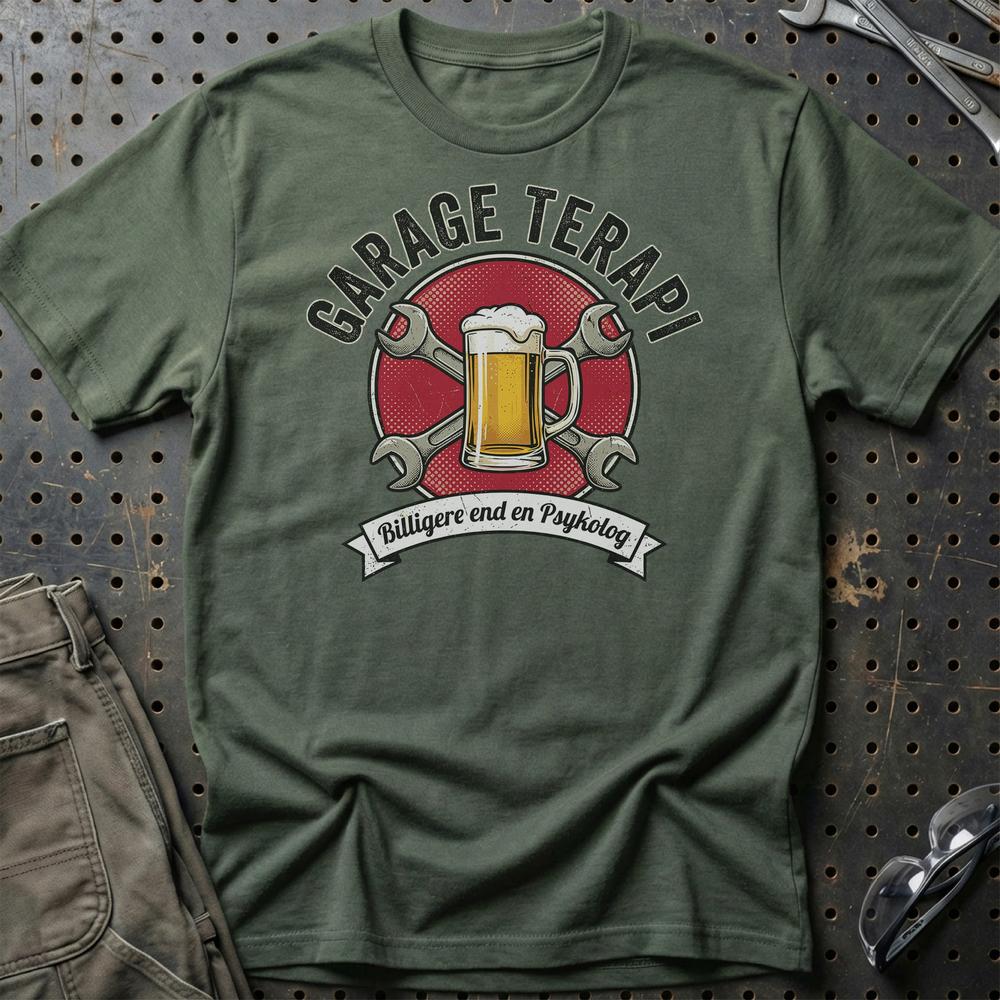 Garage Terapi Billigere End En Psykolog T-Shirt-Beklædning-Garage Culture-Grøn Militær-S-Garage Culture Shop- garage - man cave - merchandise