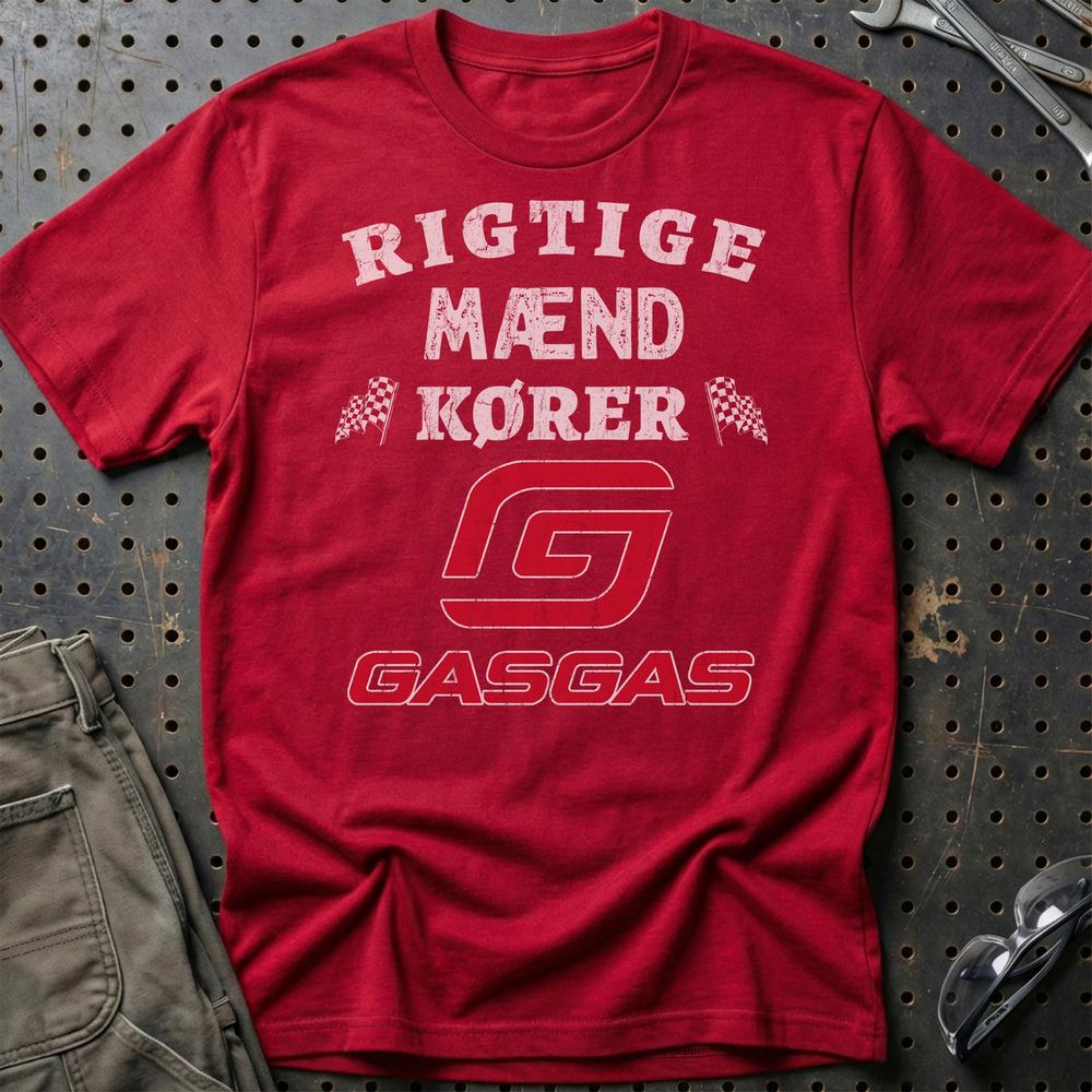 Gasgas Rigtige Mænd Kører T-Shirt-Beklædning-Gasgas-Rød-S-Garage Culture Shop- garage - man cave - merchandise