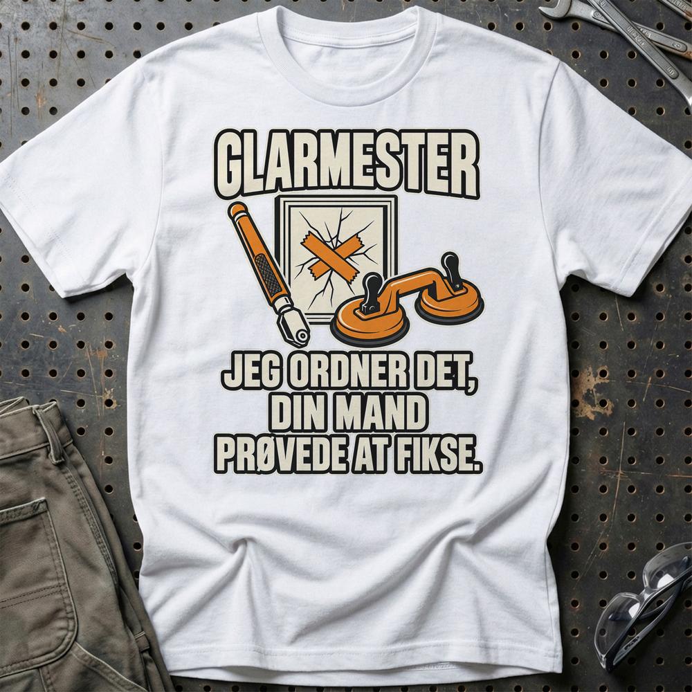 
Produktbillede af Glarmester – Jeg Ordner Det, Din Mand Prøvede At Fikse T-Shirt