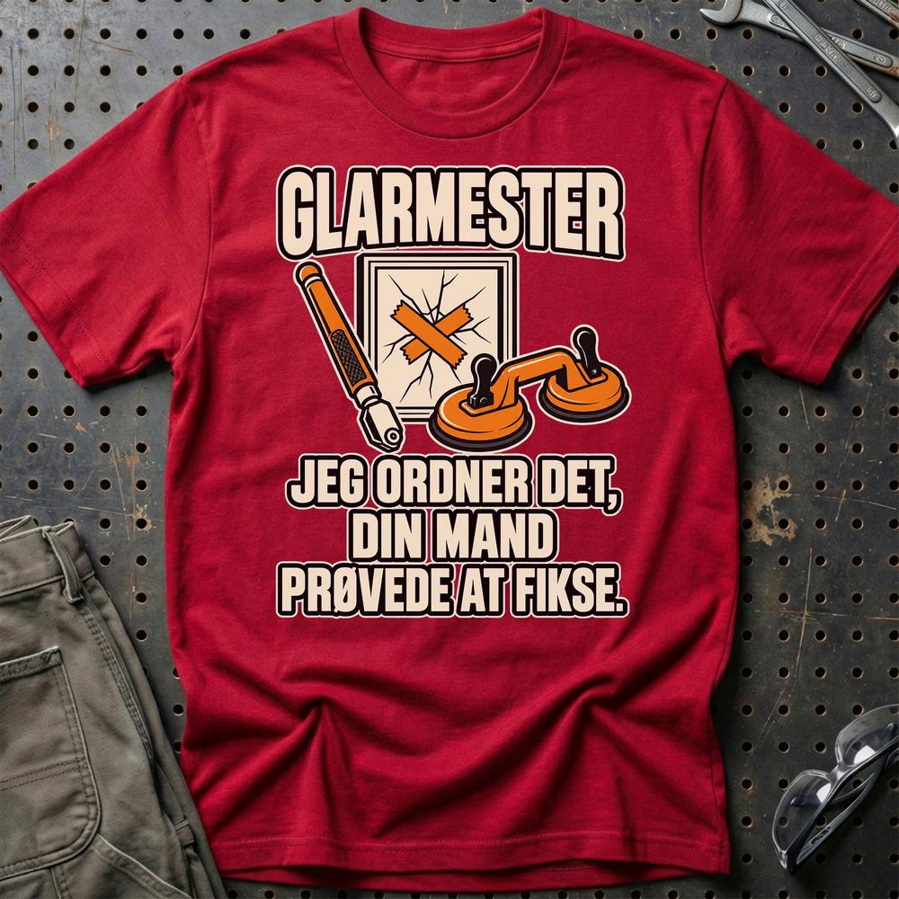 
Produktbillede af Glarmester – Jeg Ordner Det, Din Mand Prøvede At Fikse T-Shirt