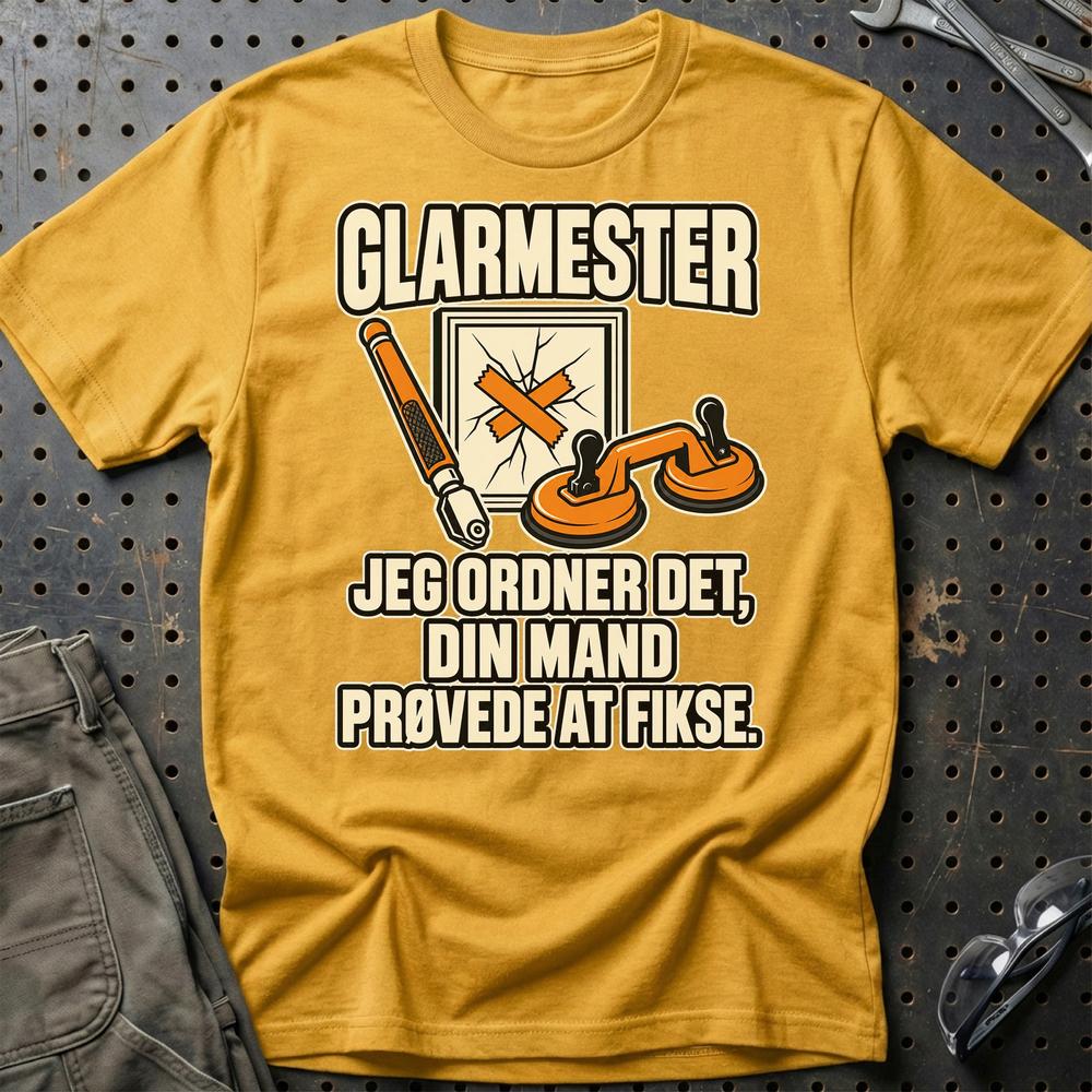 
Produktbillede af Glarmester – Jeg Ordner Det, Din Mand Prøvede At Fikse T-Shirt