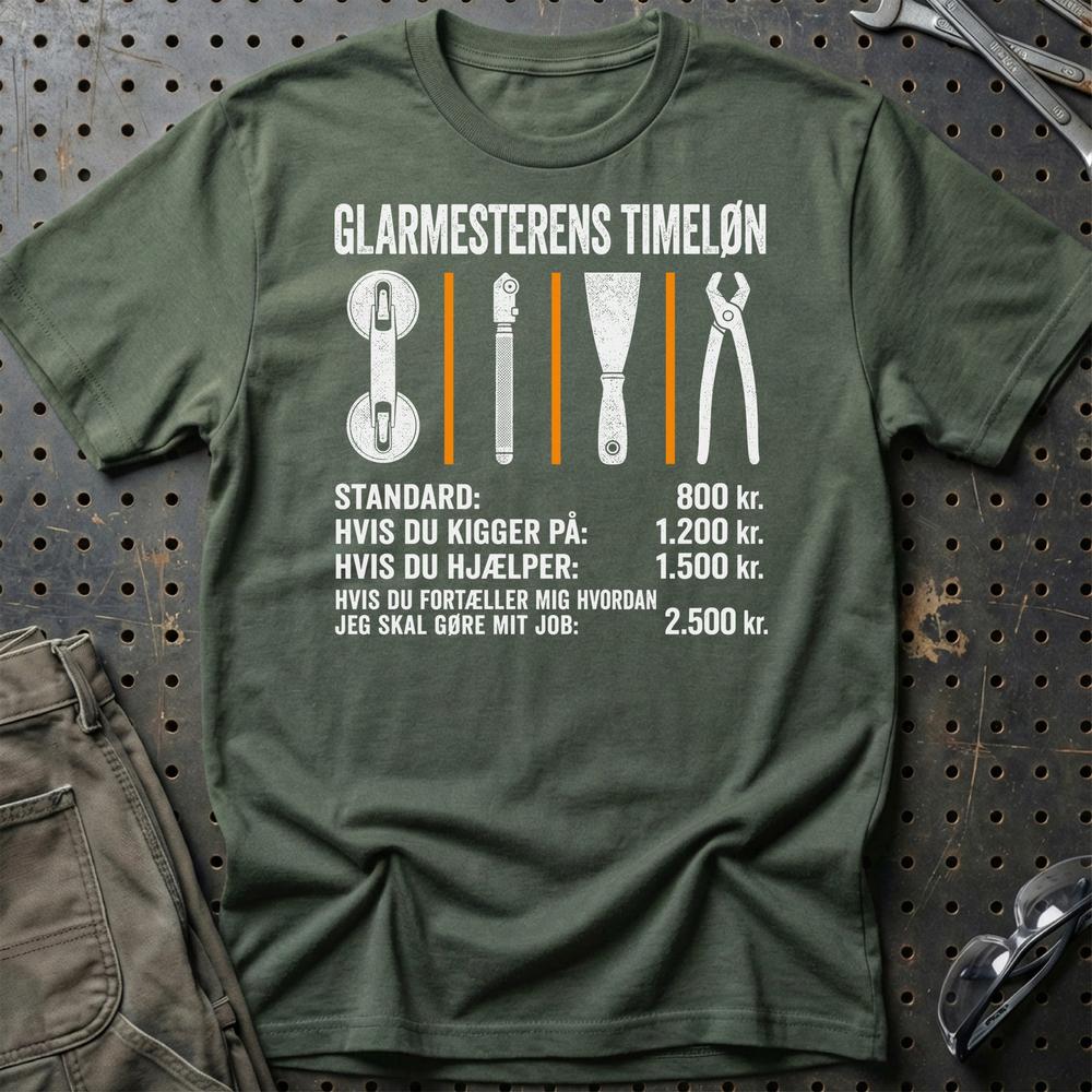 Glarmesterens Timeløn - Unisex T-Shirt , Bomuld-Beklædning-Garage Culture-Grøn Militær-S-Garage Culture Shop- garage - man cave - merchandise