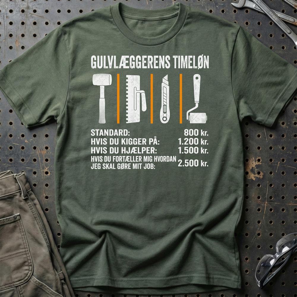Gulvlæggerens Timeløn - Unisex T-Shirt , Bomuld-Beklædning-Garage Culture-Grøn Militær-S-Garage Culture Shop- garage - man cave - merchandise