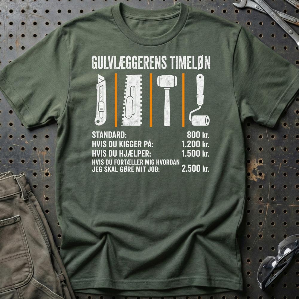 Gulvlæggerens Timeløn - Unisex T-Shirt , Bomuld-Beklædning-Garage Culture-Grøn Militær-S-Garage Culture Shop- garage - man cave - merchandise
