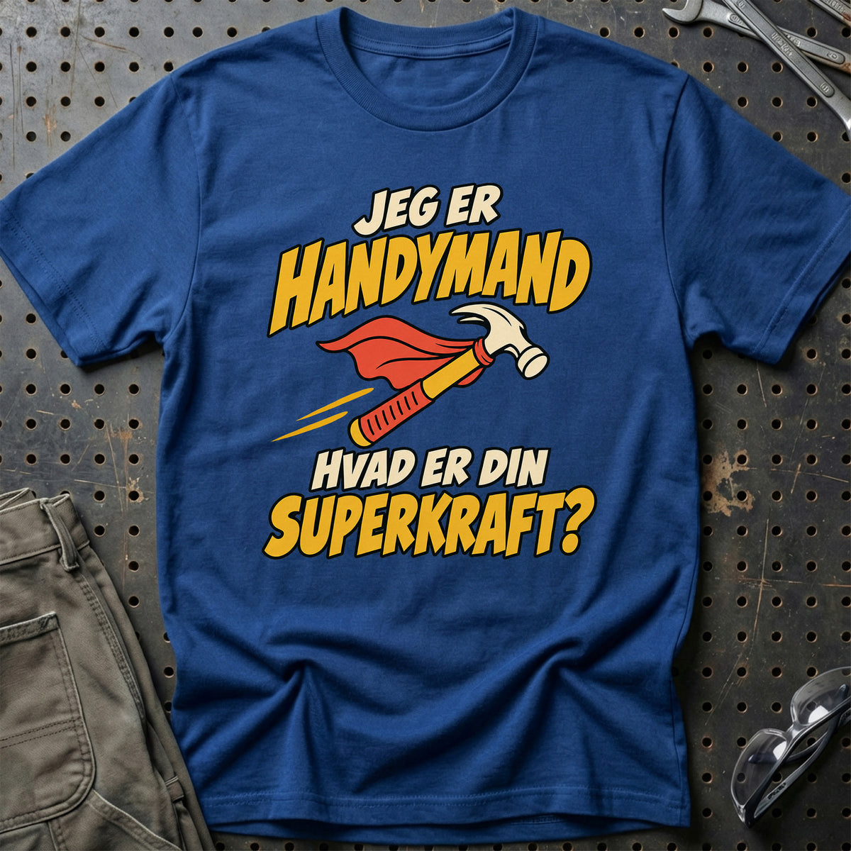 
Handymand – Hvad er din superkraft? – Unisex T-Shirt – Blå Royal