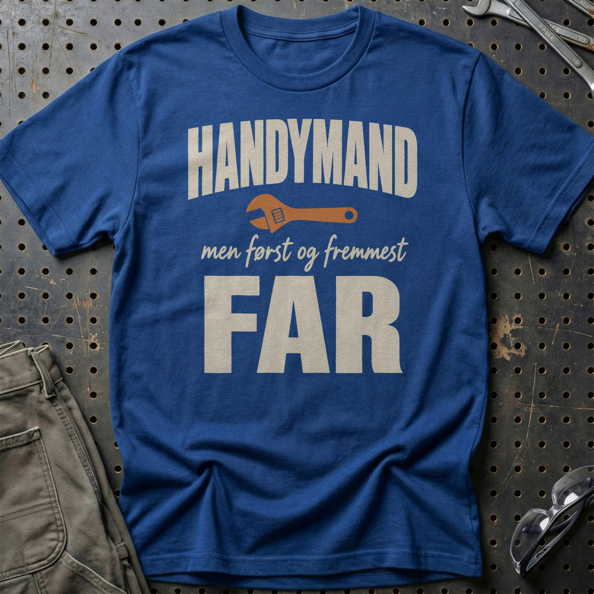 
Produktbillede af Handymand – Men Først Og Fremmest Far T-Shirt