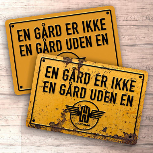 Hanomag En Gård Er Ikke En Gård Uden En Hanomag Skilte, Musemåtte, Dørmåtte , Plakat-Skilte-Hanomag-Garage Culture Shop- garage - man cave - merchandise