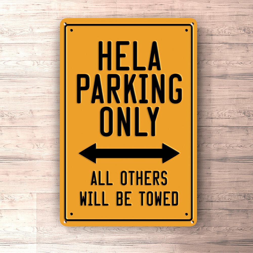 Hela Parking Only Skilte, Musemåtte, Dørmåtte-Parking skilte-Hela-Garage Culture Shop- garage - man cave - merchandise