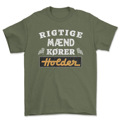 Holder Rigtige Mænd Kører - Unisex T-Shirt , Bomuld-Beklædning-Holder-Grøn Militær-S-Forside-Garage Culture Shop- garage - man cave - merchandise