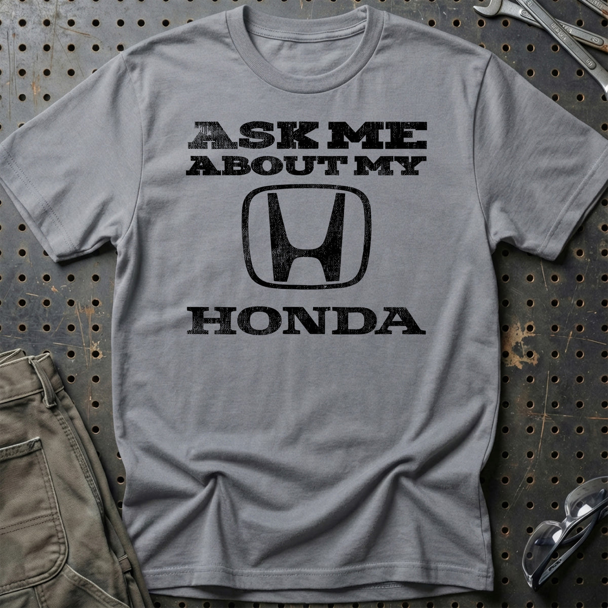 
Honda Ask Me About My Honda T-Shirt – Grå Sport