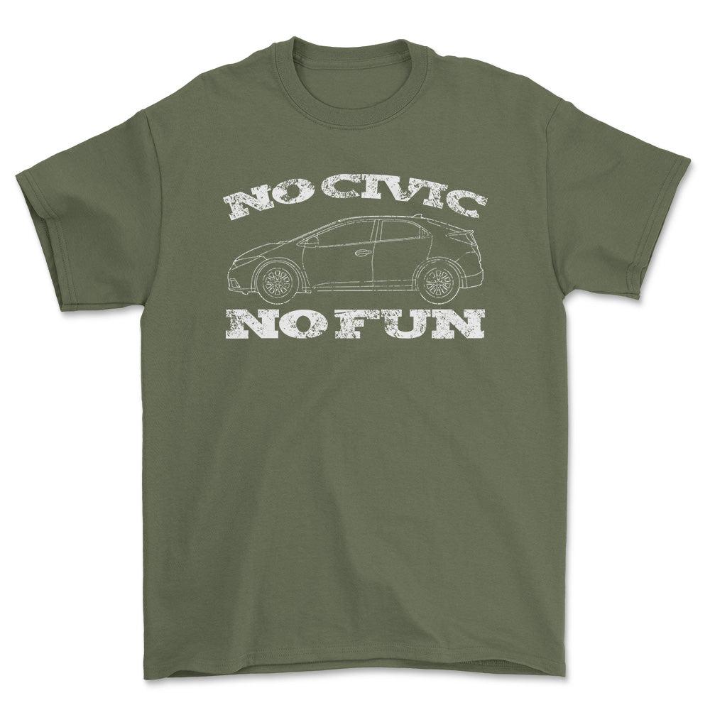 Honda No Civic No Fun T-Shirt-Beklædning-Honda-Grøn Militær-S-Garage Culture Shop- garage - man cave - merchandise