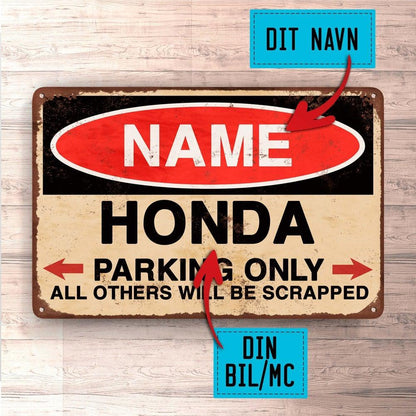 Honda - Parking Only - Skilte, Musemåtte, Dørmåtte , Plakat-Skilte-Honda-Garage Culture Shop- garage - man cave - merchandise