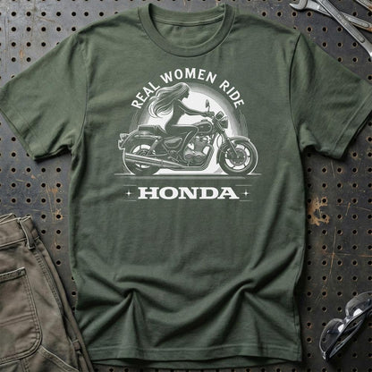 Honda Real Women Ride Honda - Unisex T-Shirt , Bomuld-Beklædning-Honda-Grøn Militær-S-Garage Culture Shop- garage - man cave - merchandise