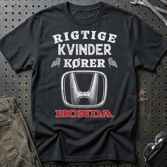 Honda Rigtige Kvinder Kører - Unisex T-Shirt , Bomuld-Beklædning-Honda-Sort-S-Garage Culture Shop- garage - man cave - merchandise