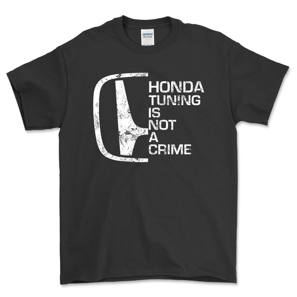 Honda Tuning Is Not A Crime Unisex T-Shirt , Bomuld-Beklædning-Honda-Sort-S-Garage Culture Shop- garage - man cave - merchandise