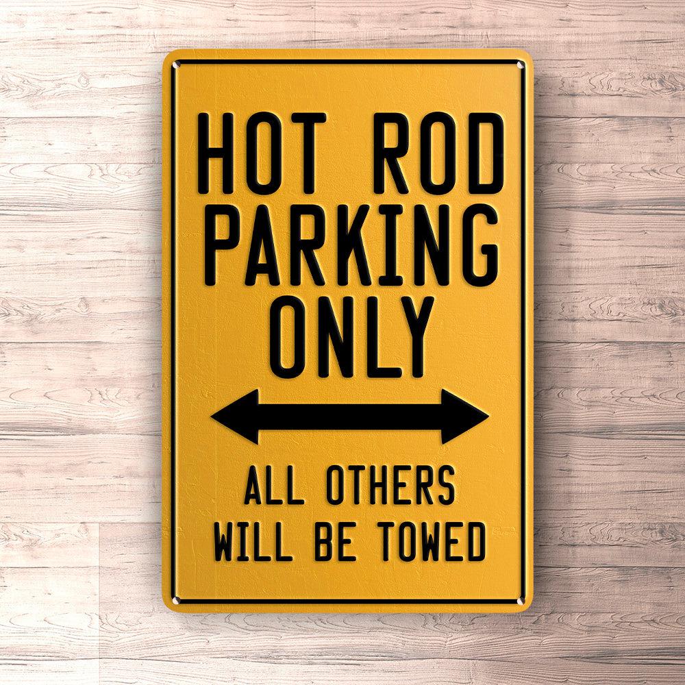 Hot Rod Parking Only Skilte, Musemåtte, Dørmåtte-Parking skilte-Hot Rod-Garage Culture Shop- garage - man cave - merchandise