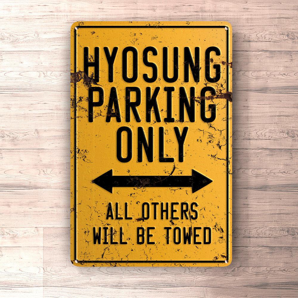 Hyosung Parking Only Skilte, Musemåtte, Dørmåtte-Parking skilte-Hyosung-Garage Culture Shop- garage - man cave - merchandise