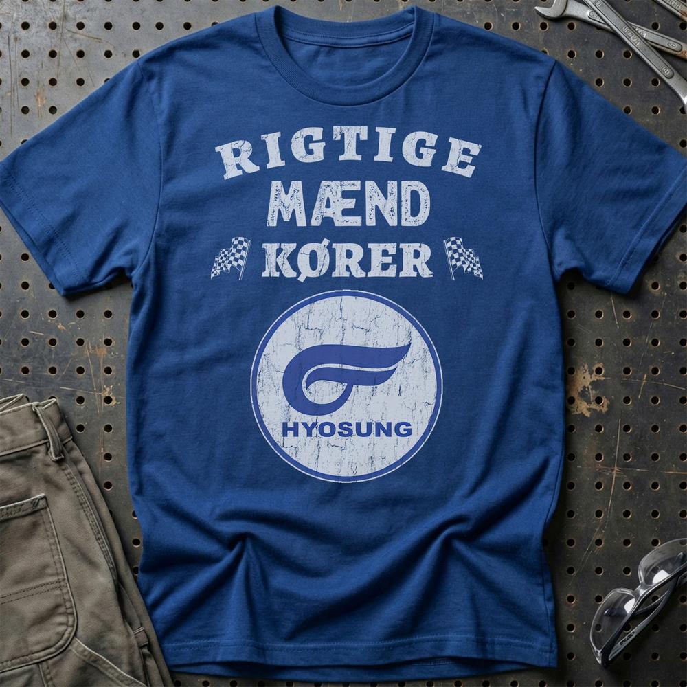 Hyosung Rigtige Mænd Kører T-Shirt-Beklædning-Hyosung-Blå Royal-S-Garage Culture Shop- garage - man cave - merchandise