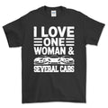 I Love One Woman and Several Cars T-Shirt-Beklædning-Garage Culture-Sort-S-Garage Culture Shop- garage - man cave - merchandise