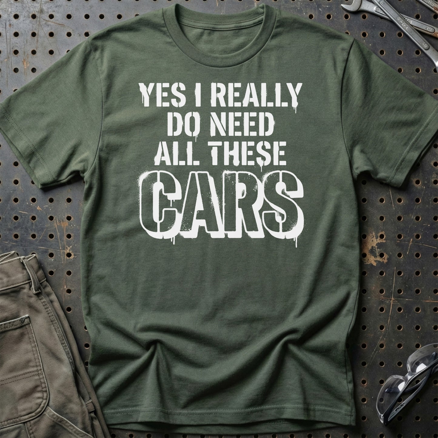 I Really Do Need All These Cars – Car Enthusiast - Unisex T-Shirt , Bomuld-Beklædning-Garage Culture-Grøn Militær-S-Garage Culture Shop- garage - man cave - merchandise