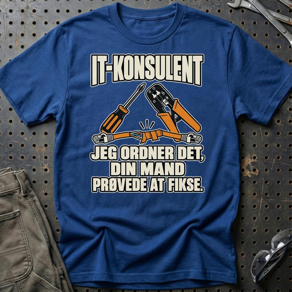 
Produktbillede af IT-konsulent – Jeg Ordner Det, Din Mand Prøvede At Fikse T-Shirt