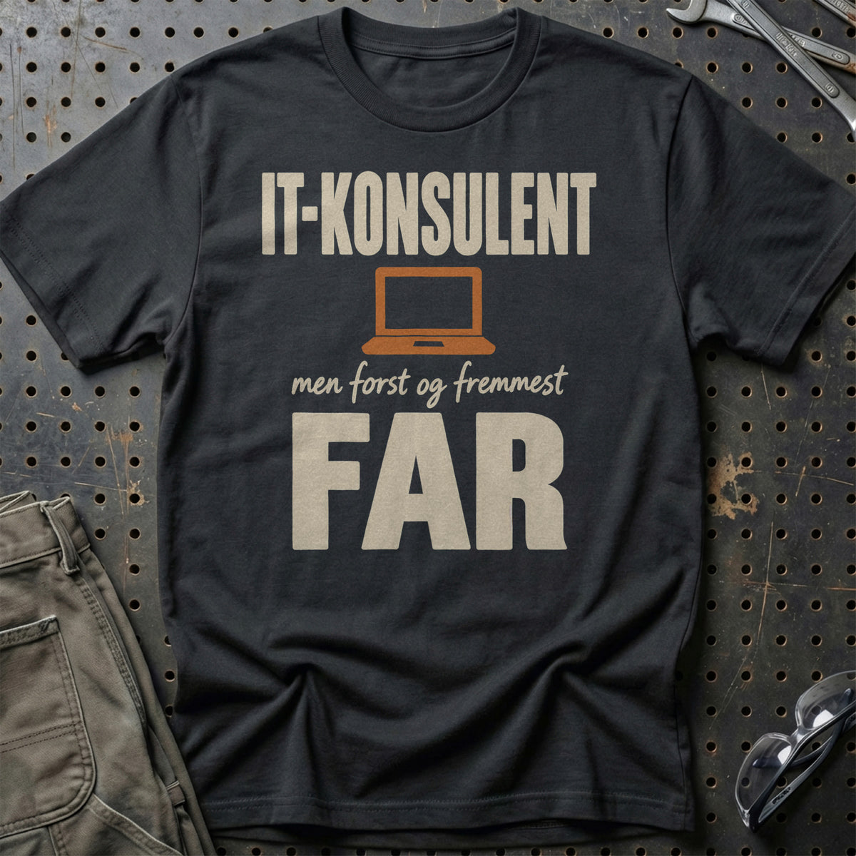 
Produktbillede af IT-konsulent – Men Først Og Fremmest Far T-Shirt