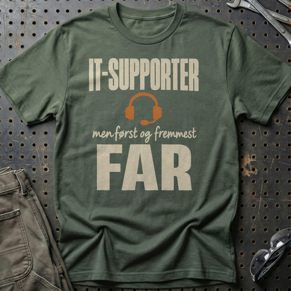 
Produktbillede af IT-supporter – Men Først Og Fremmest Far T-Shirt