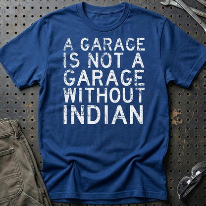 Indian - A Garage Is Not A Garage Without Indian - Unisex T-Shirt , Bomuld-Beklædning-Indian-Blå Royal-S-Garage Culture Shop- garage - man cave - merchandise
