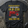International Harvester - A Garage Is Not A Garage Without International Harvester - Unisex T-Shirt, Cotton
