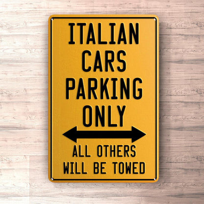 Italian Cars Parking Only Skilte, Musemåtte, Dørmåtte-Parking skilte-Italian-Garage Culture Shop- garage - man cave - merchandise