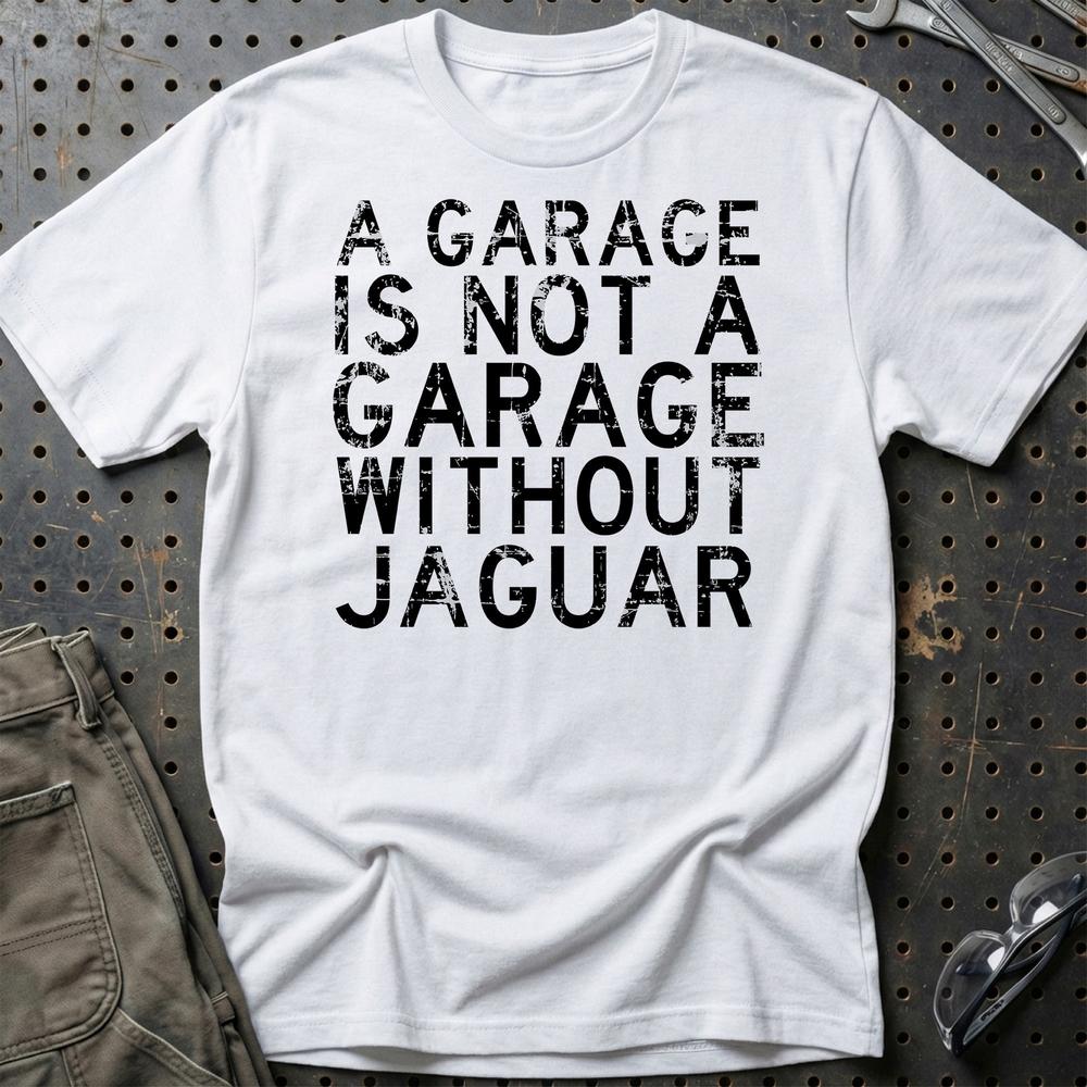 Jaguar - A Garage Is Not A Garage Without Jaguar T-Shirt-Beklædning-Jaguar-Hvid-S-Garage Culture Shop- garage - man cave - merchandise