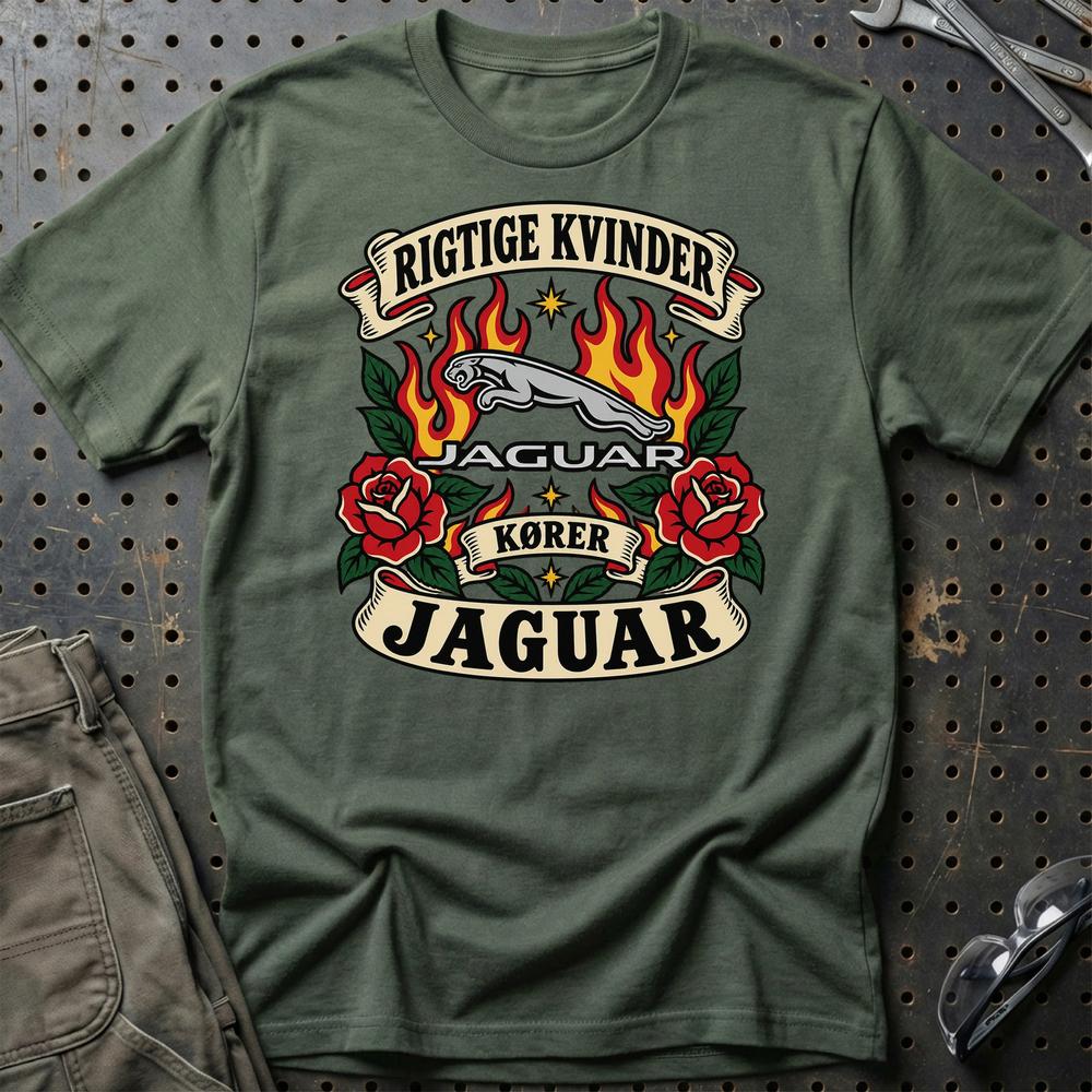 Jaguar Rigtige Kvinder Kører – Roser og Flammer T-Shirt-Beklædning-Jaguar-Grøn Militær-S-Garage Culture Shop- garage - man cave - merchandise