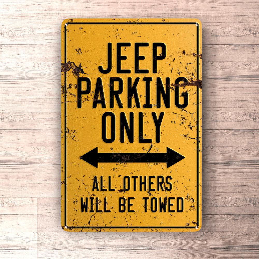 Jeep Parking Only Skilte, Musemåtte, Dørmåtte , Plakat-Parking skilte-Jeep-Garage Culture Shop- garage - man cave - merchandise