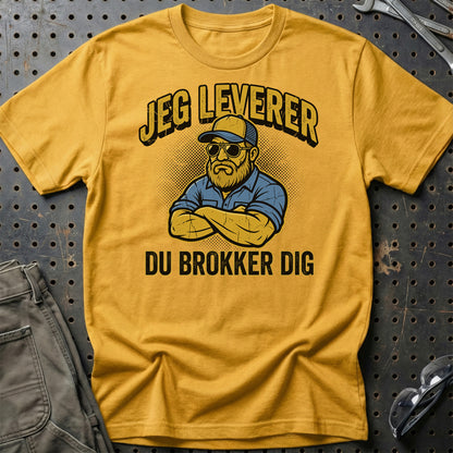 Lastbilchauffør Jeg Leverer, Du Brokker Dig - Unisex T-Shirt , Bomuld