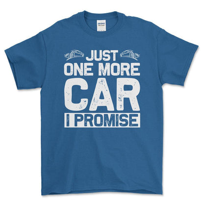 Just One More Car I Promise T-Shirt , Bomuld-Beklædning-Garage Culture-Blå Royal-S-Forside-Garage Culture Shop- garage - man cave - merchandise